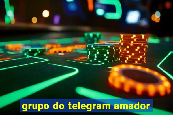 grupo do telegram amador